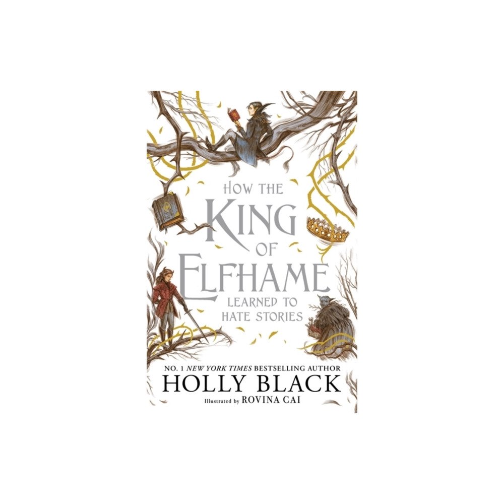 Holly Black How the King of Elfhame Learned to Hate Stories (The Folk of the Air series (pocket, eng)