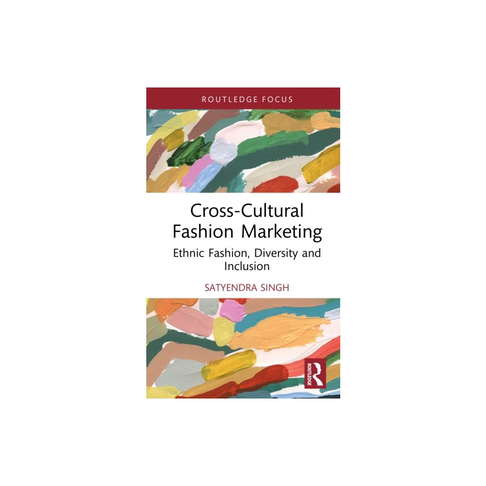 Taylor & francis ltd Cross-Cultural Fashion Marketing (inbunden, eng)