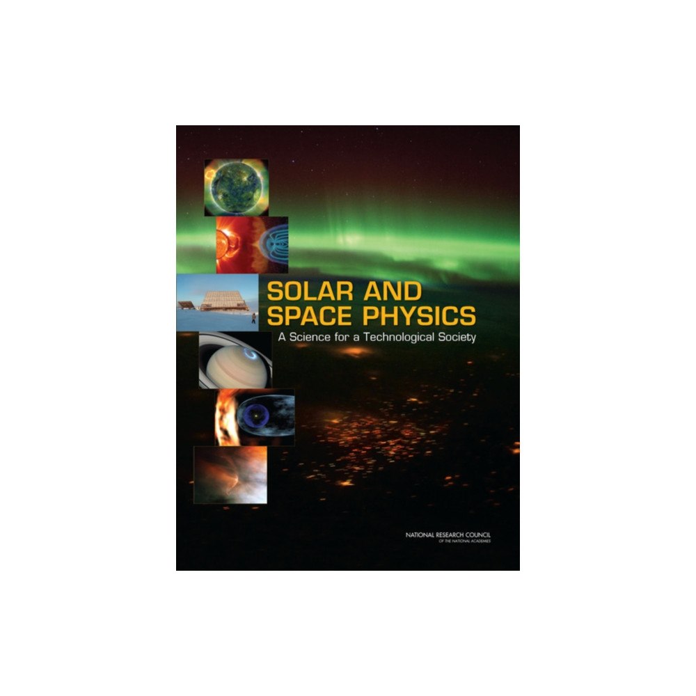 National Academies Press Solar and Space Physics (häftad, eng)