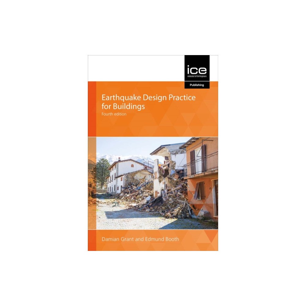 Emerald Publishing Limited Earthquake Design Practice for Buildings (inbunden, eng)