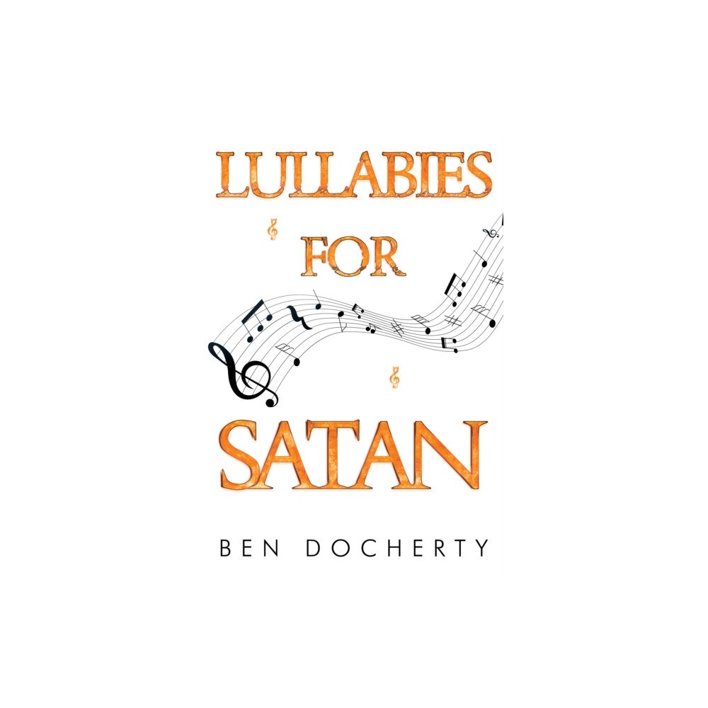 Pegasus Elliot Mackenzie Publishers Lullabies for Satan (häftad, eng)