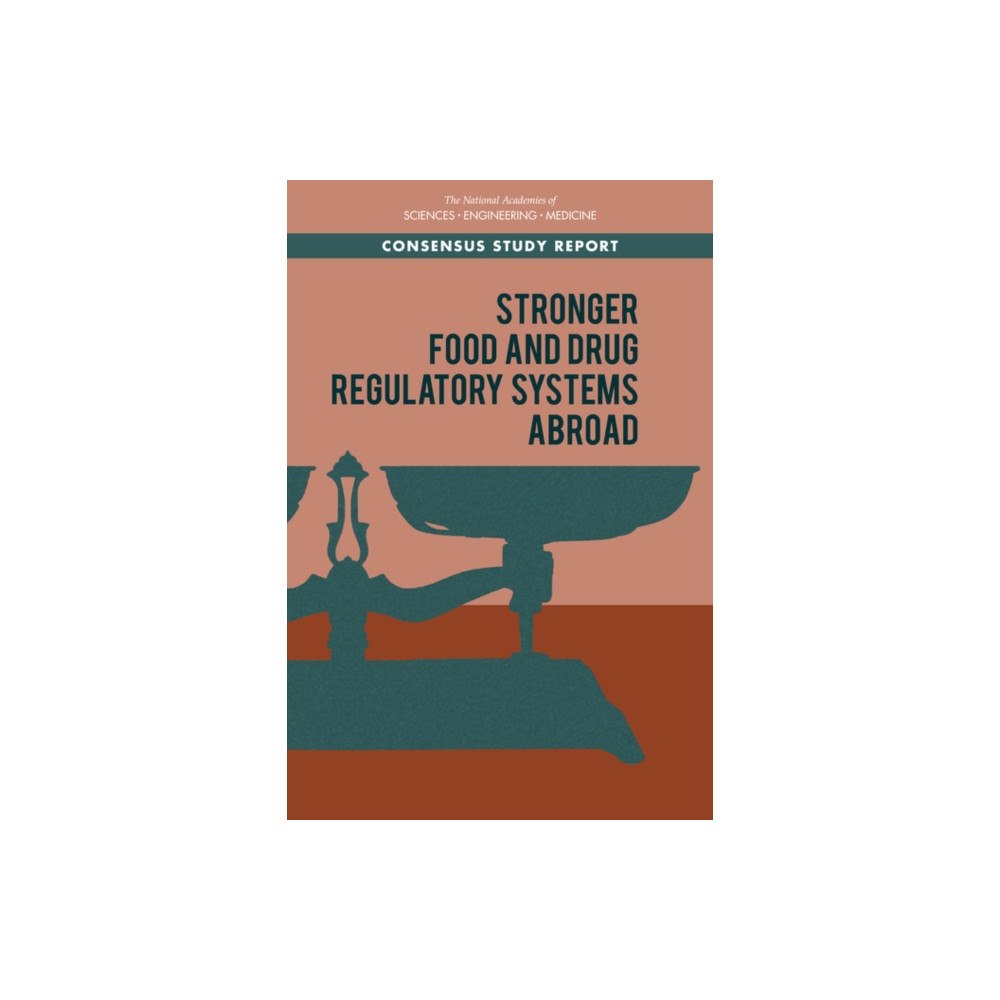 National Academies Press Stronger Food and Drug Regulatory Systems Abroad (häftad, eng)