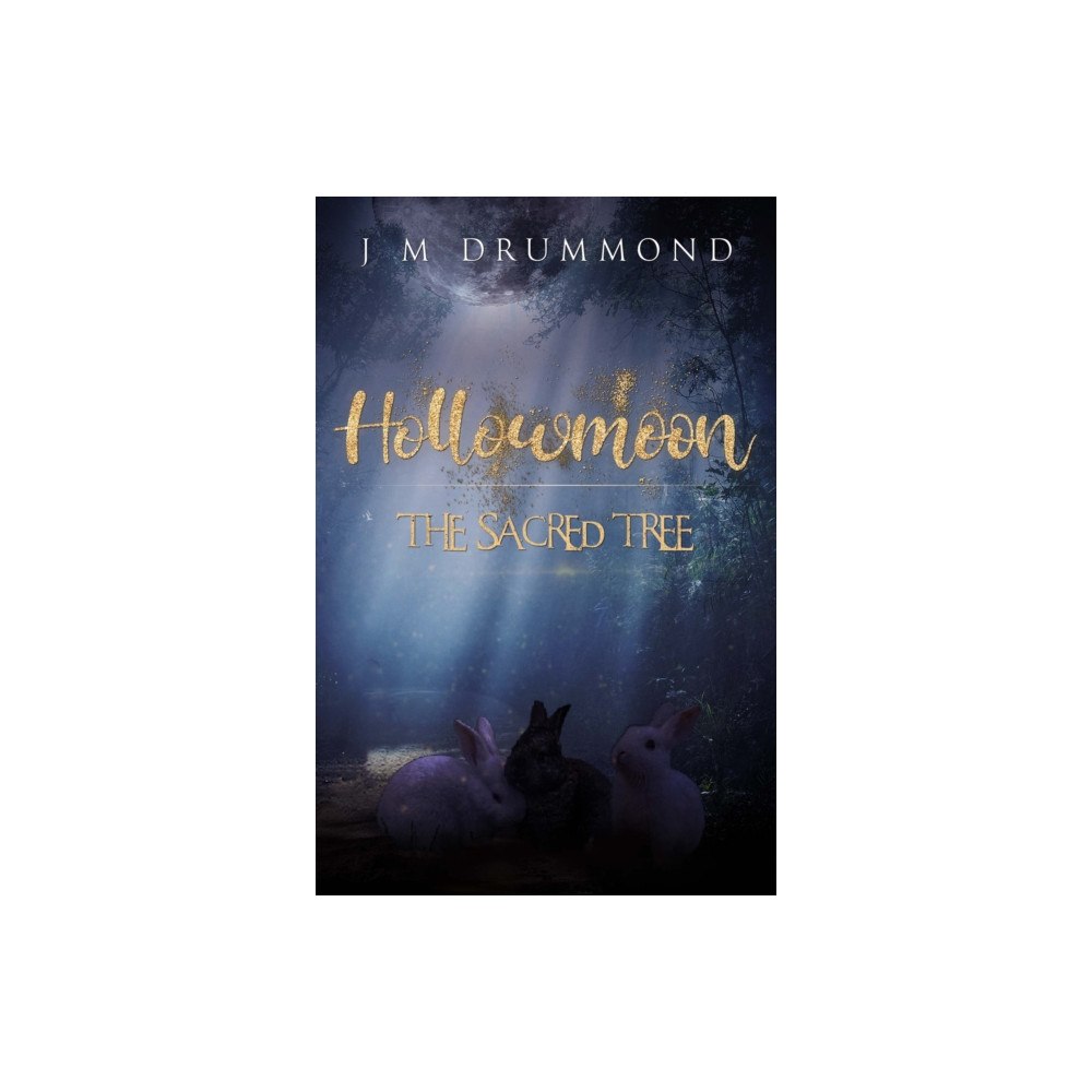 Pegasus Elliot Mackenzie Publishers Hollowmoon: The Sacred Tree (häftad, eng)