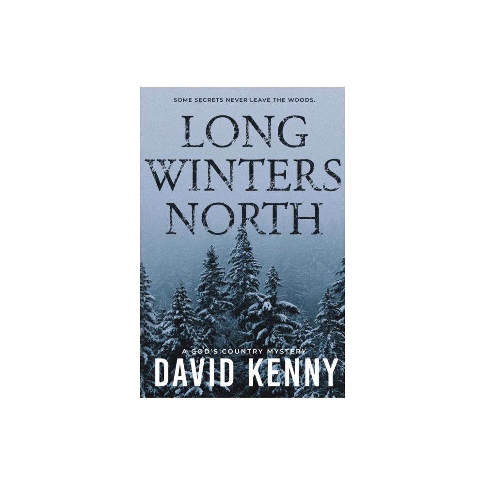 Pegasus Elliot Mackenzie Publishers Long Winters North (häftad, eng)