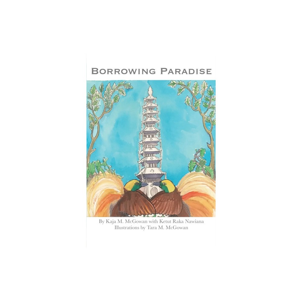 Pegasus Elliot Mackenzie Publishers Borrowing Paradise (häftad, eng)