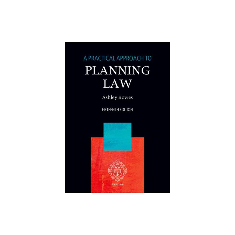 Oxford University Press A Practical Approach to Planning Law (häftad, eng)
