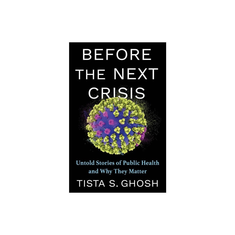 Columbia university press Before the Next Crisis (häftad, eng)