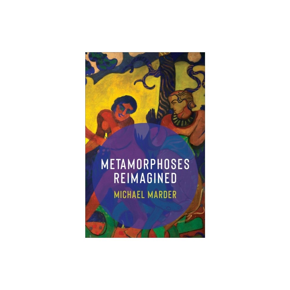 Columbia university press Metamorphoses Reimagined (häftad, eng)