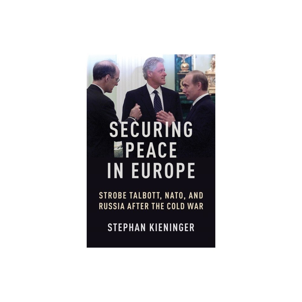 Columbia university press Securing Peace in Europe (häftad, eng)