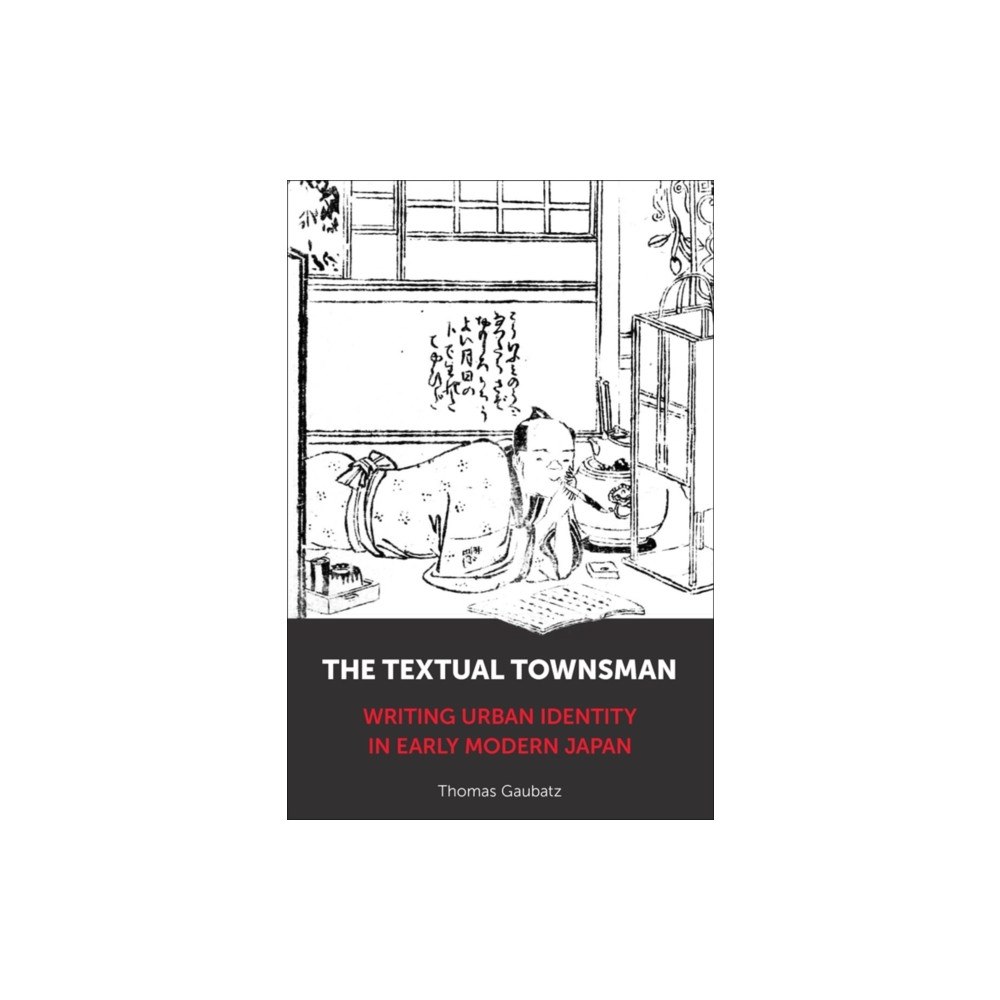 Columbia university press The Textual Townsman (häftad, eng)