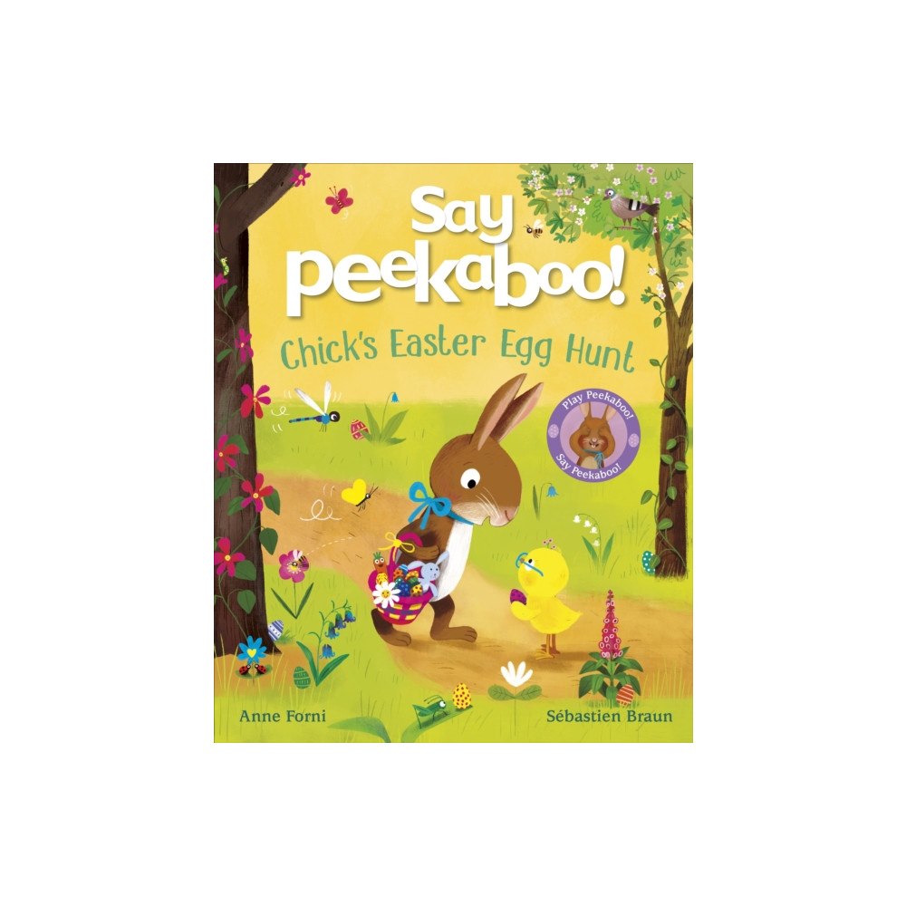Dorling Kindersley Ltd Say Peekaboo! Chick's Easter Egg Hunt (häftad, eng)