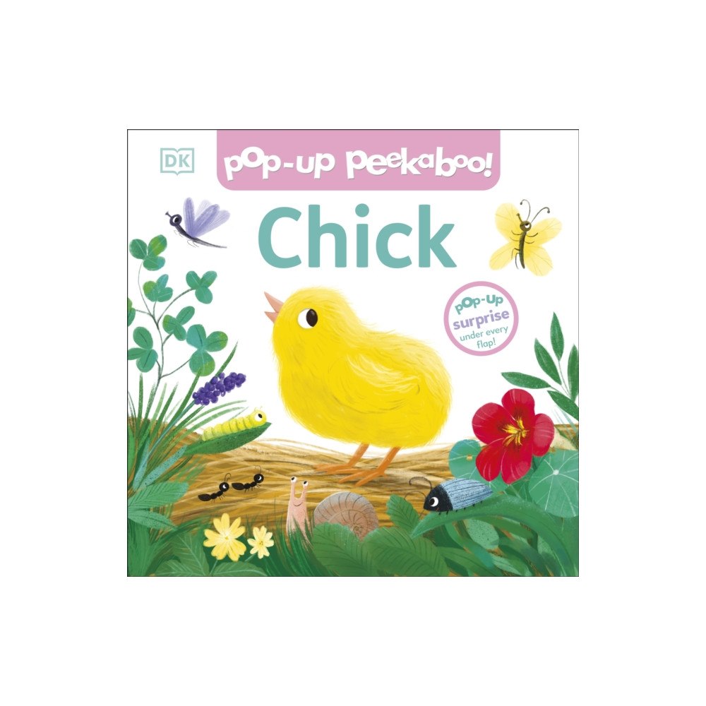 Dorling Kindersley Ltd Pop-up Peekaboo! Chick (bok, board book, eng)
