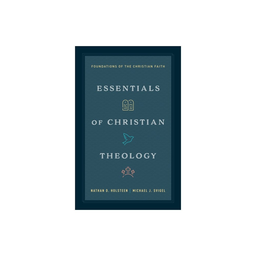 Baker publishing group Essentials of Christian Theology (häftad, eng)