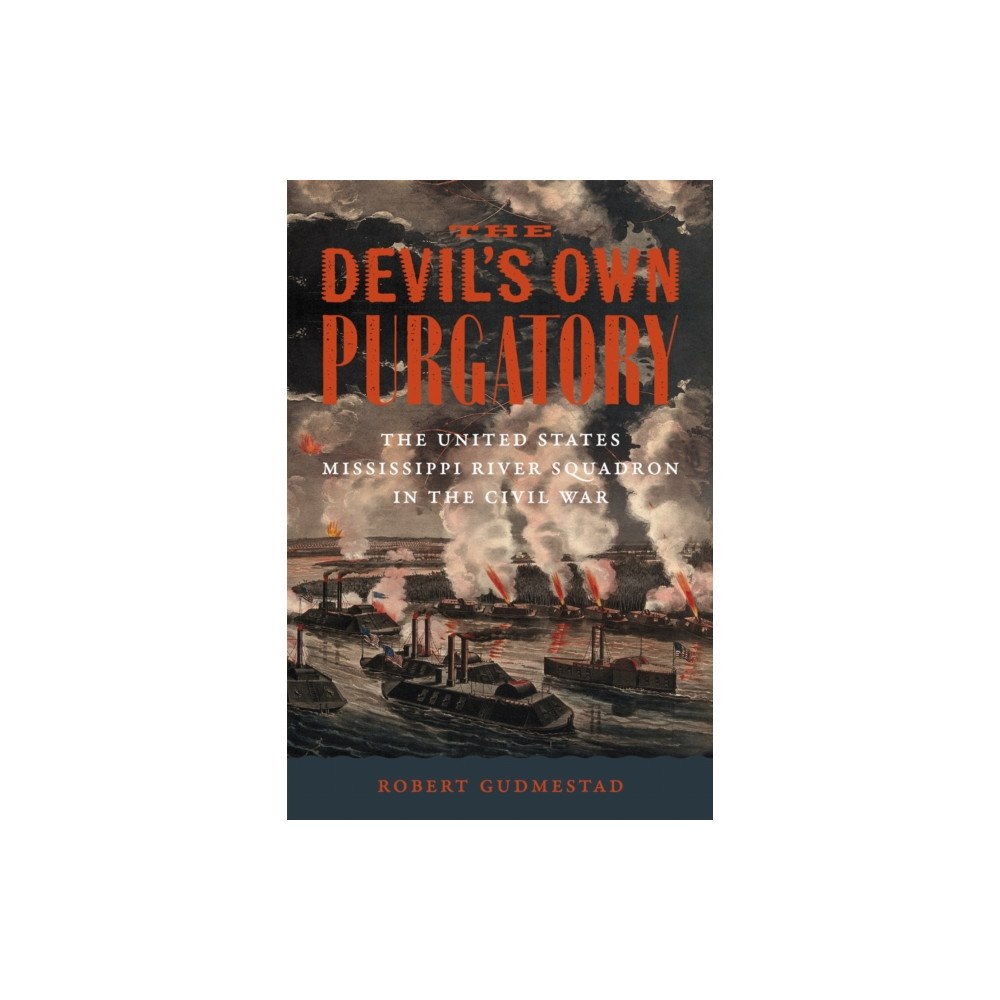 Louisiana State University Press The Devil's Own Purgatory (inbunden, eng)