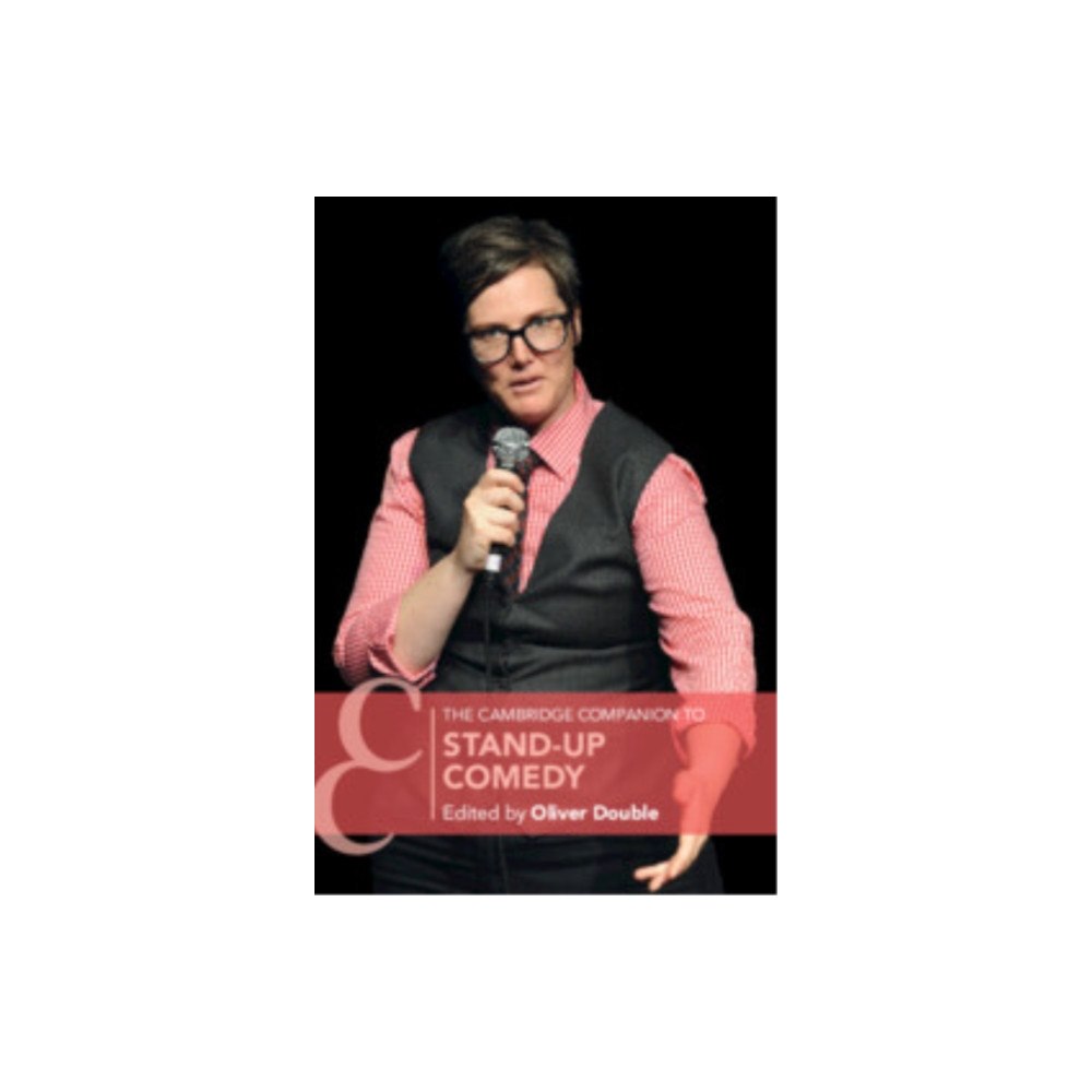 Cambridge University Press The Cambridge Companion to Stand-Up Comedy (häftad, eng)