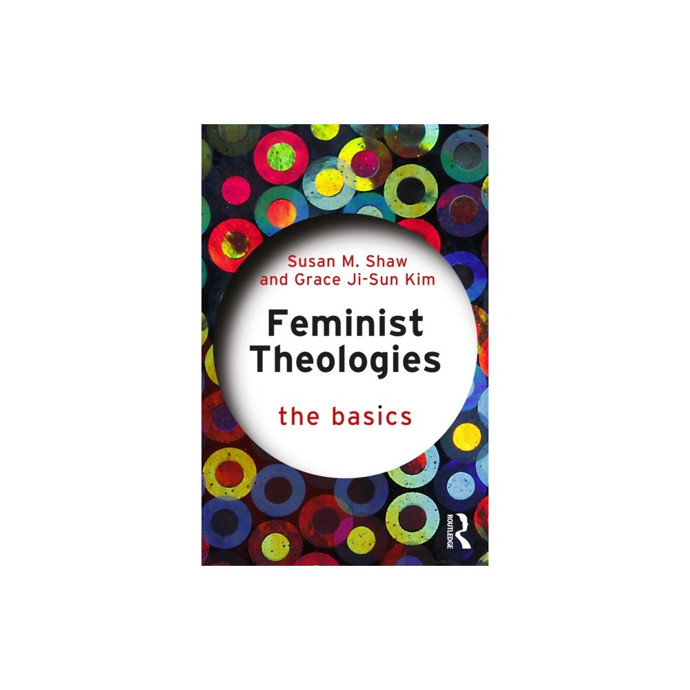 Taylor & francis ltd Feminist Theologies: The Basics (häftad, eng)