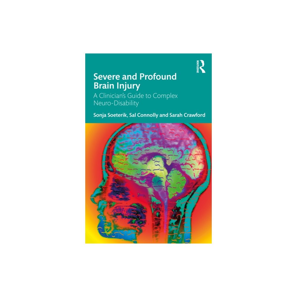 Taylor & francis ltd Severe and Profound Brain Injury (häftad, eng)