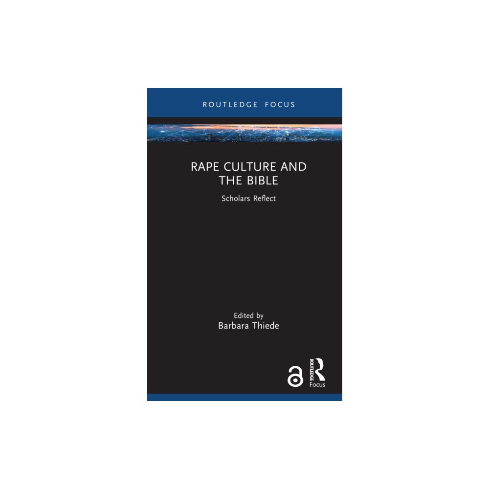 Taylor & francis ltd Rape Culture and the Bible (inbunden, eng)