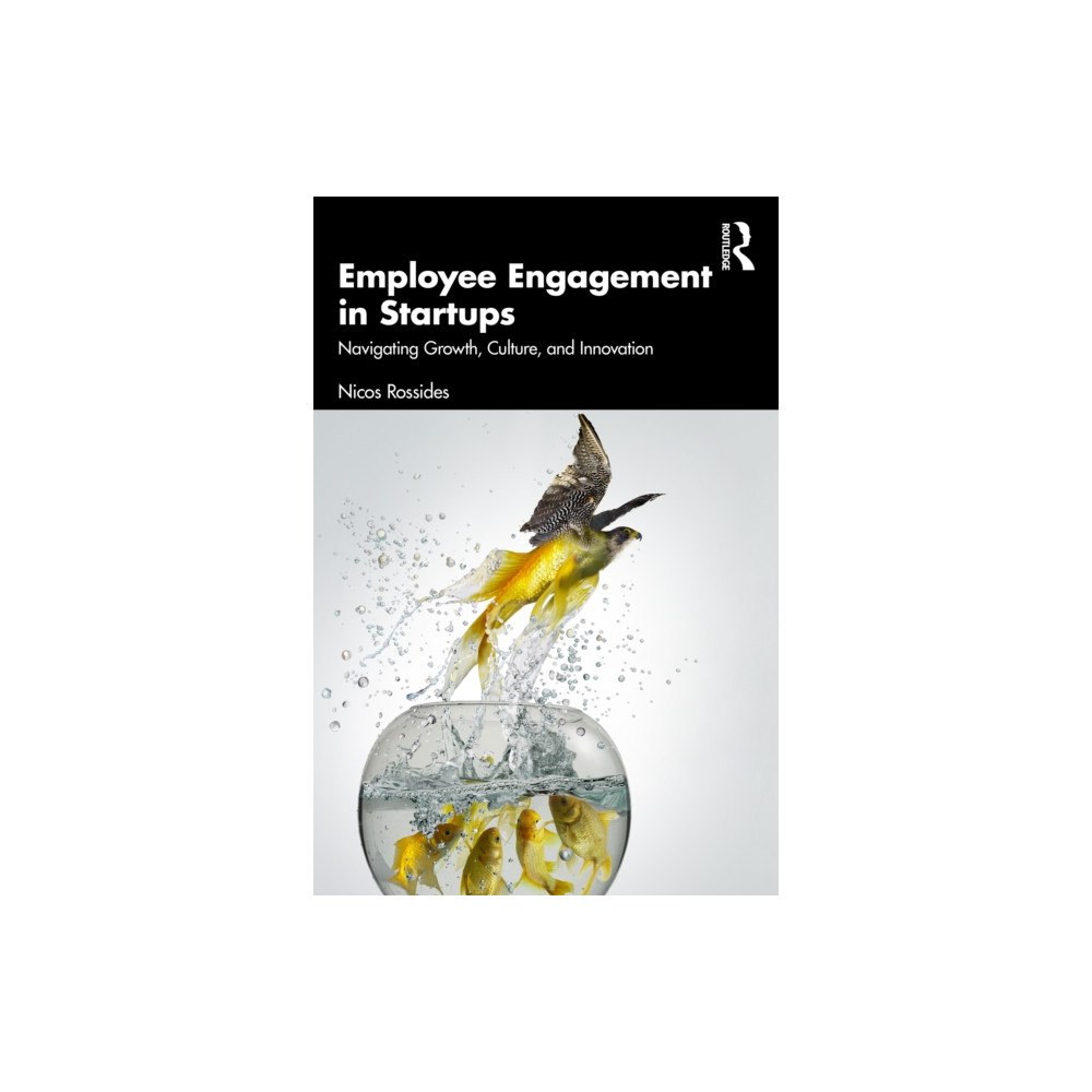 Taylor & francis ltd Employee Engagement in Startups (häftad, eng)