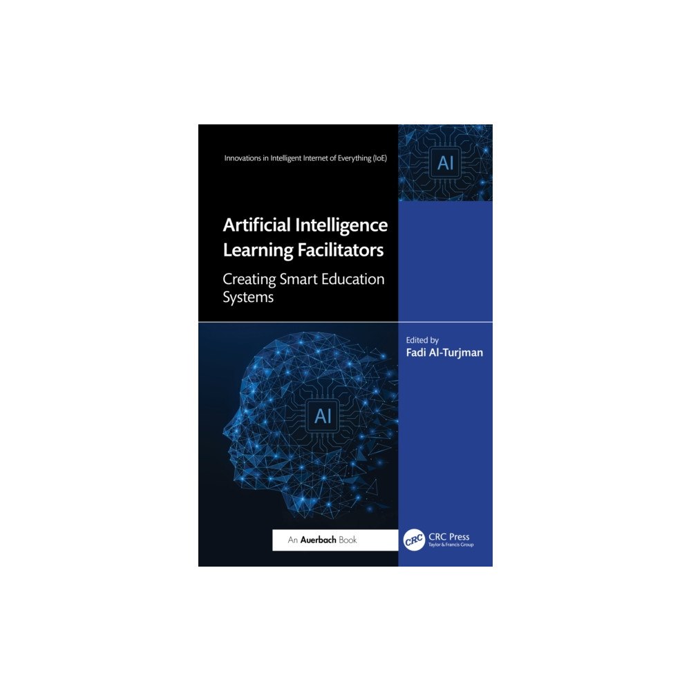 Taylor & francis ltd Artificial Intelligence Learning Facilitators (inbunden, eng)