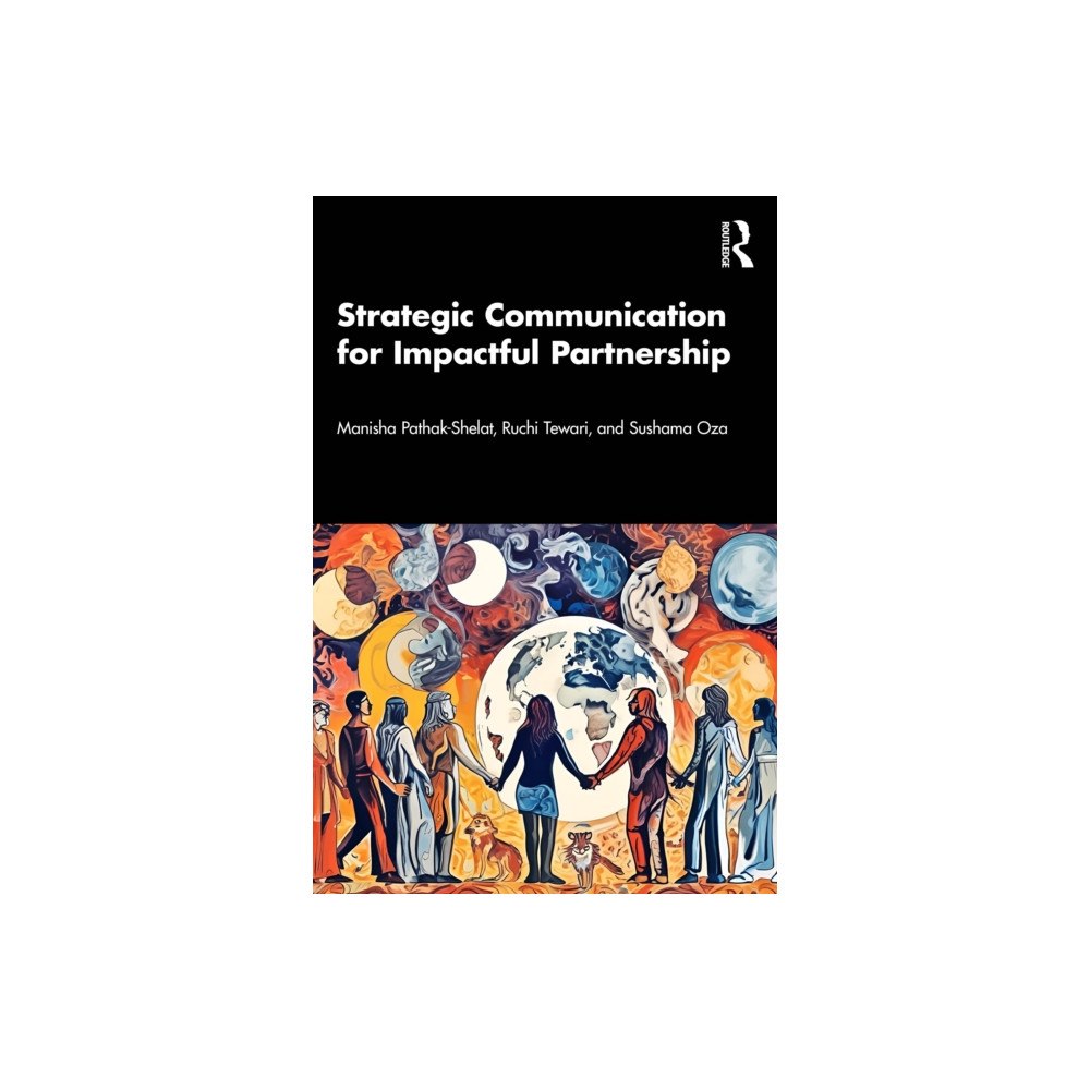 Taylor & francis ltd Strategic Communication for Impactful Partnership (häftad, eng)