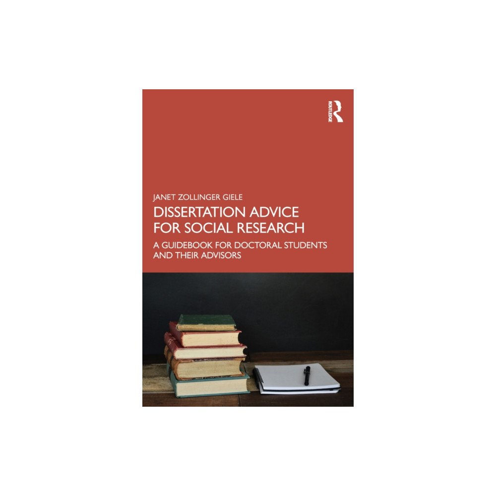 Taylor & francis ltd Dissertation Advice for Social Research (häftad, eng)