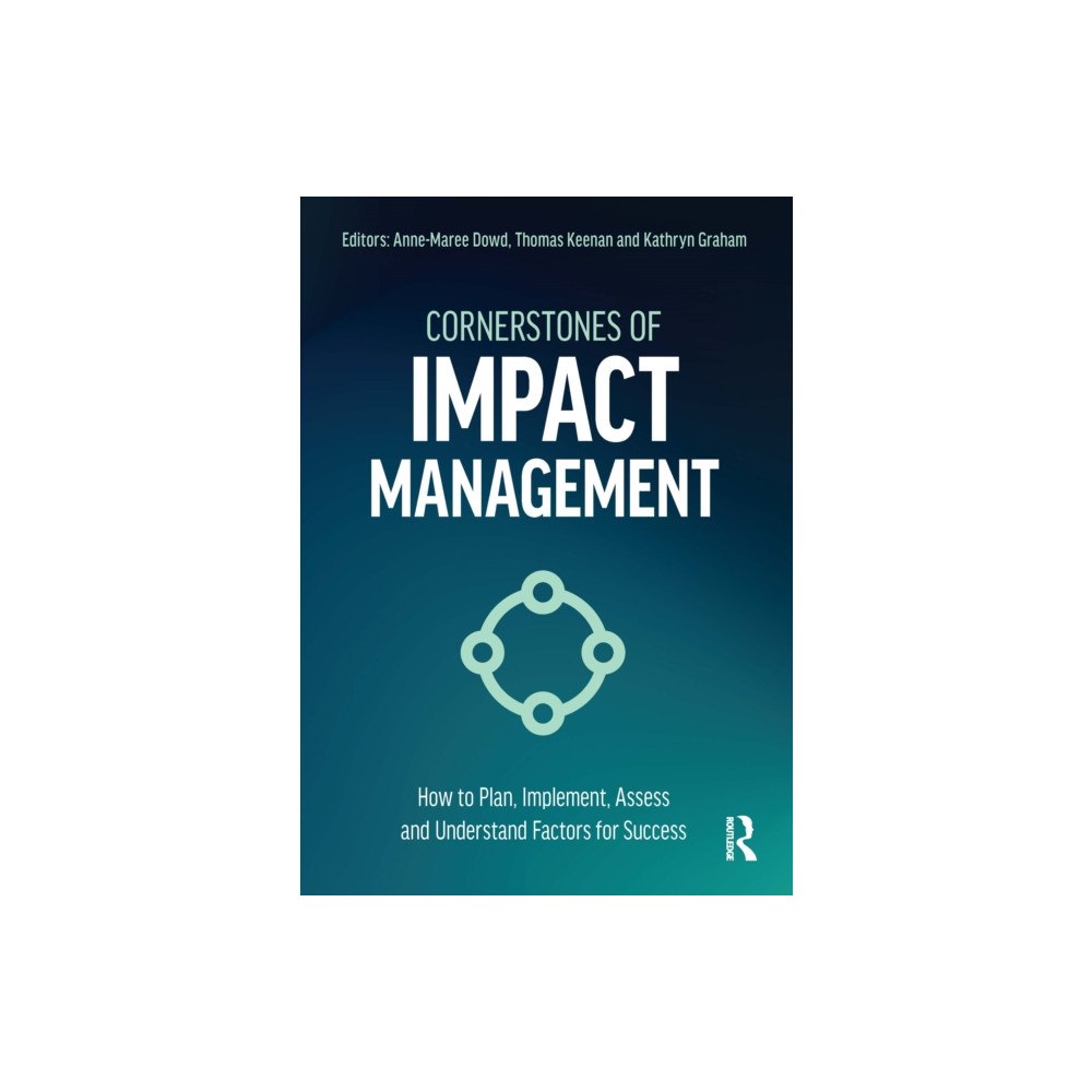 Taylor & francis ltd Cornerstones of Impact Management (häftad, eng)
