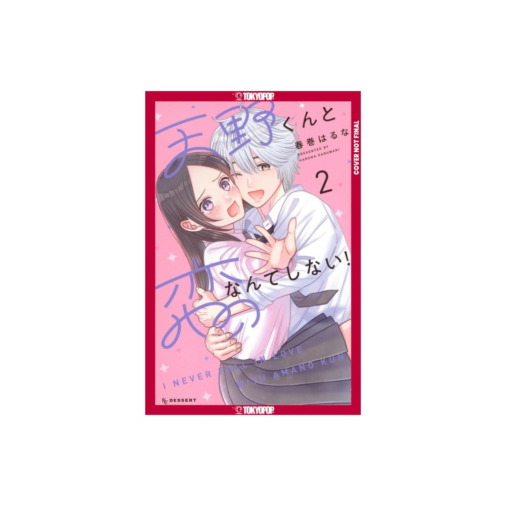 Tokyopop Press Inc I'll Never Fall In Love With Amano!, Volume 2 (häftad, eng)