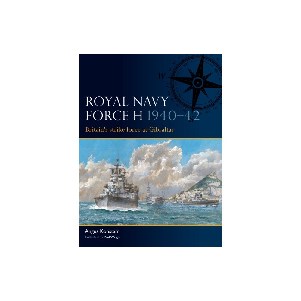 Bloomsbury Publishing PLC Royal Navy Force H 1940–42 (häftad, eng)