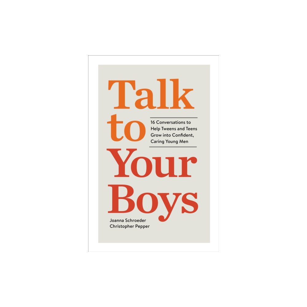 Workman Publishing Talk to Your Boys (häftad, eng)