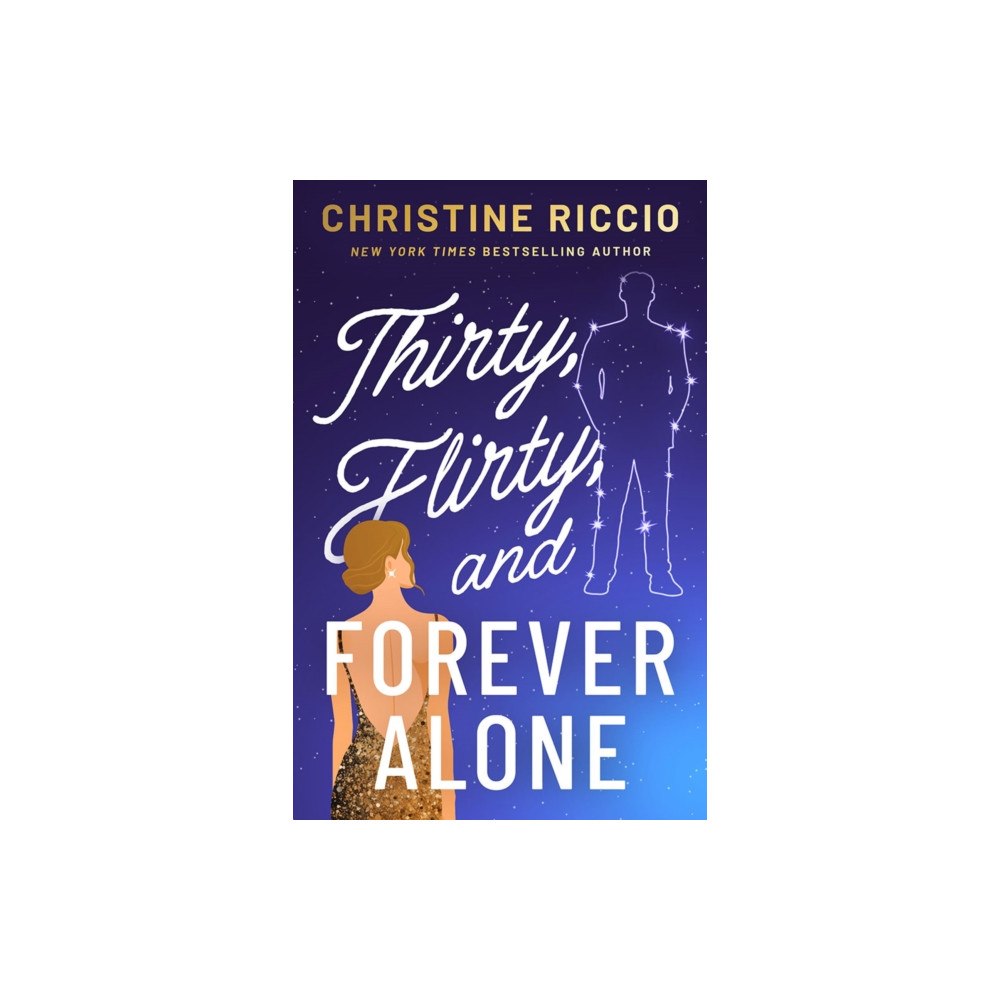 Amazon Publishing Thirty, Flirty, and Forever Alone (häftad, eng)