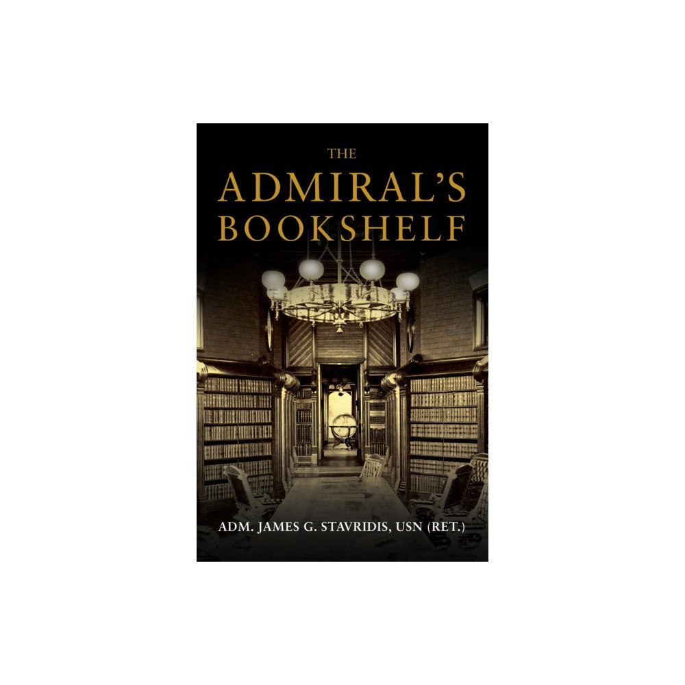 Naval Institute Press The Admiral's Bookshelf (inbunden, eng)