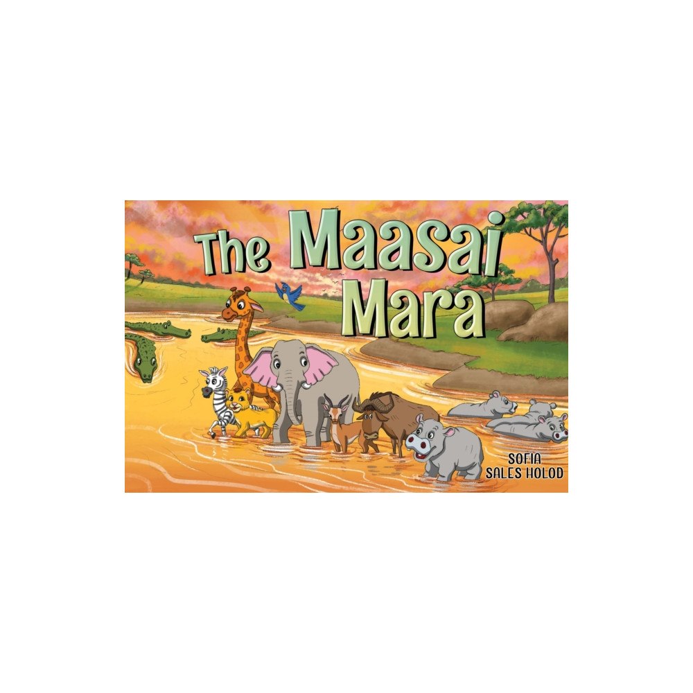 Pegasus Elliot Mackenzie Publishers The Maasai Mara (häftad, eng)