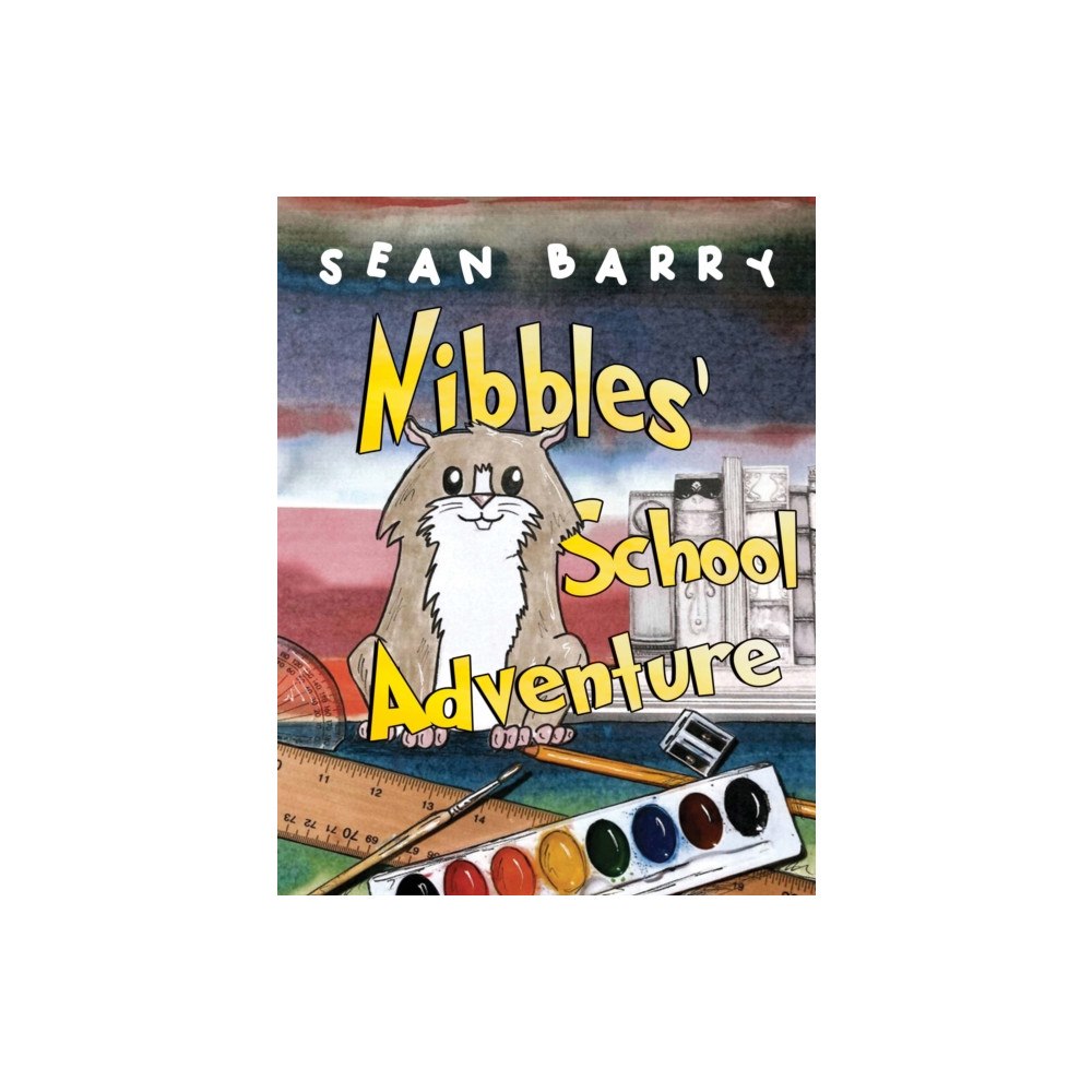 Pegasus Elliot Mackenzie Publishers Nibbles' School Adventure (häftad, eng)