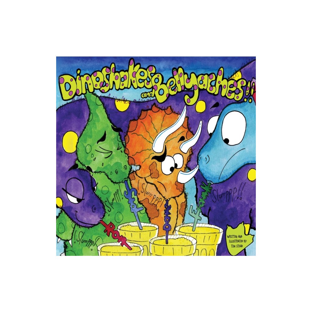 Pegasus Elliot Mackenzie Publishers Dinoshakes and Bellyaches (häftad, eng)