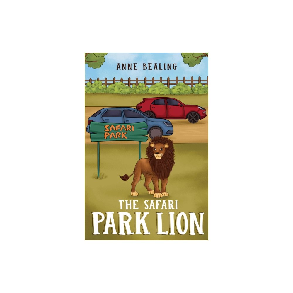 Pegasus Elliot Mackenzie Publishers The Safari Park Lion (häftad, eng)