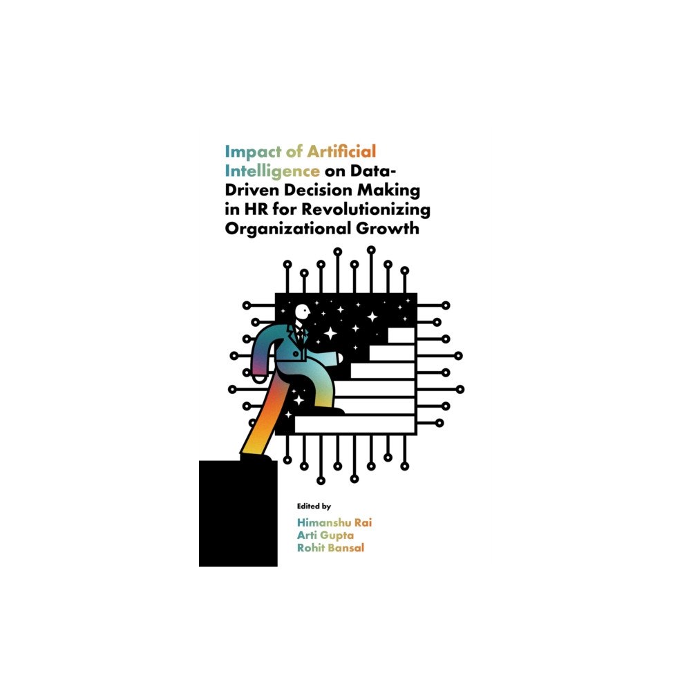 Emerald Publishing Limited Impact of Artificial Intelligence on Data-Driven Decision Making in HR for Revolutionizing Organizational Growth (inbund...