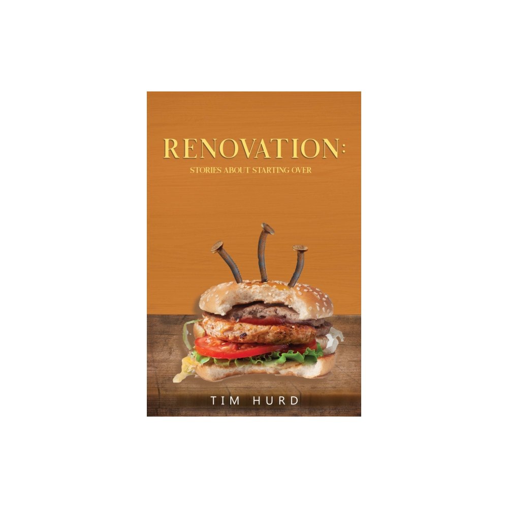 Pegasus Elliot Mackenzie Publishers Renovation: Stories About Starting Over (häftad, eng)