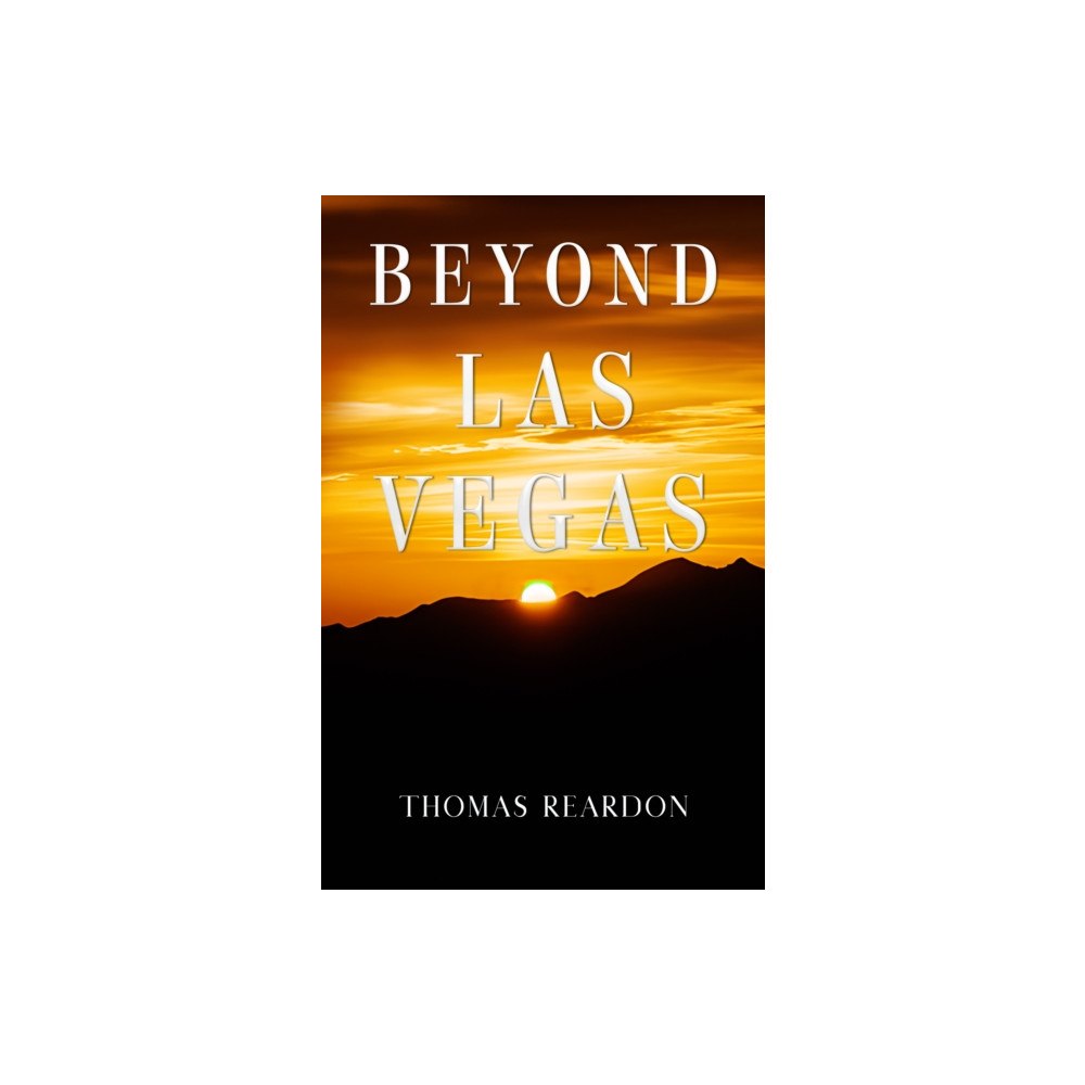 Pegasus Elliot Mackenzie Publishers Beyond Las Vegas (häftad, eng)