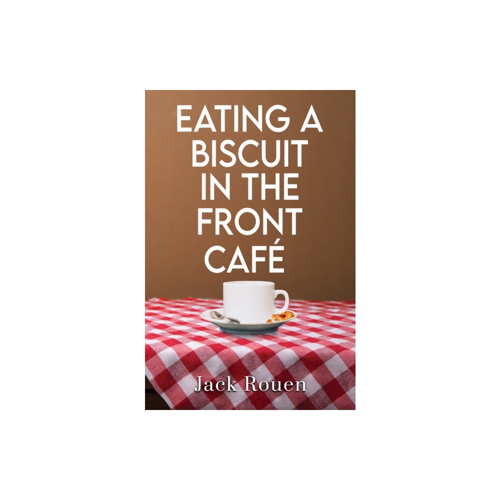 Pegasus Elliot Mackenzie Publishers Eating A Biscuit In The Front Cafe (häftad, eng)