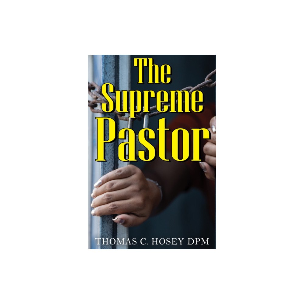 Pegasus Elliot Mackenzie Publishers The Supreme Pastor (häftad, eng)