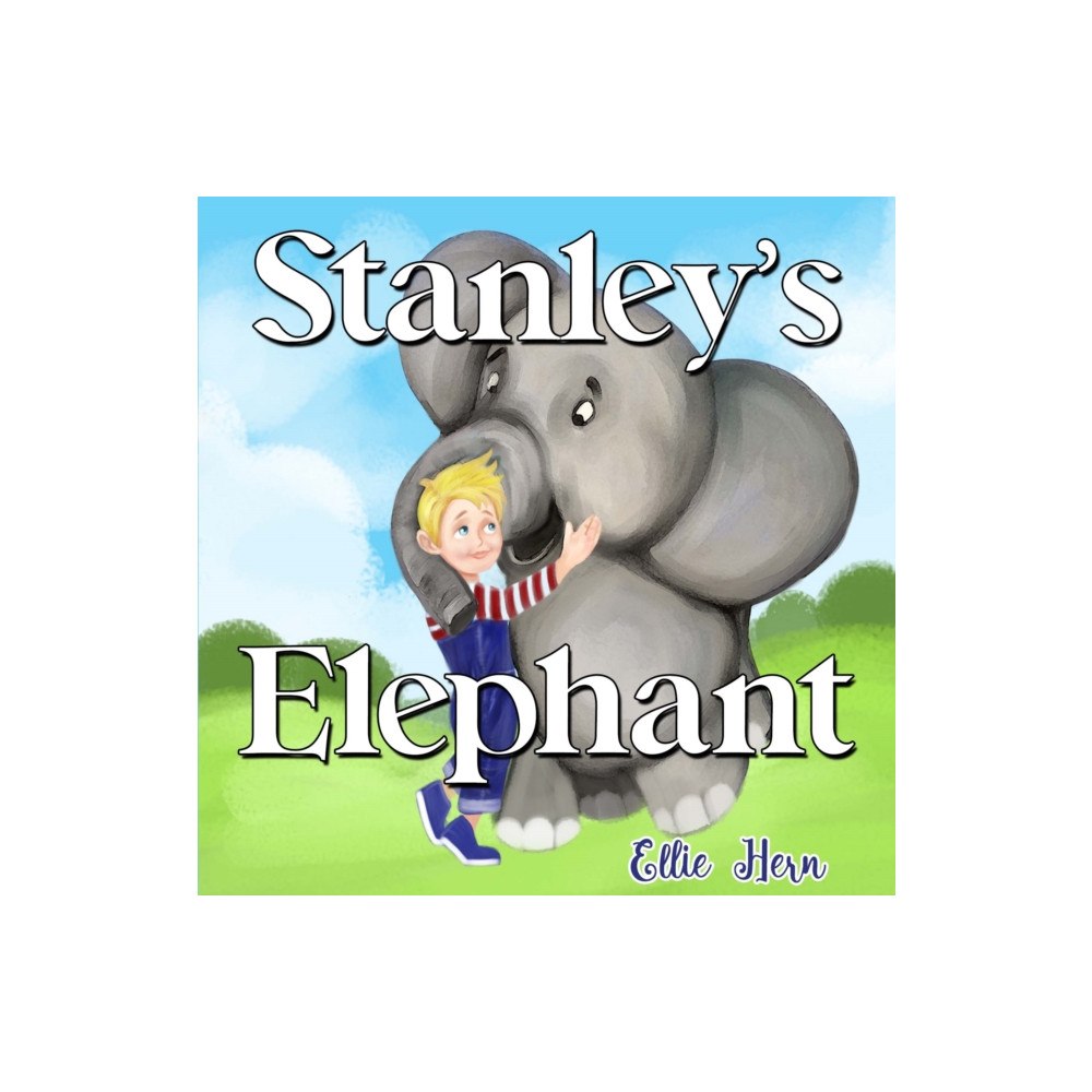 Pegasus Elliot Mackenzie Publishers Stanley's Elephant (häftad, eng)