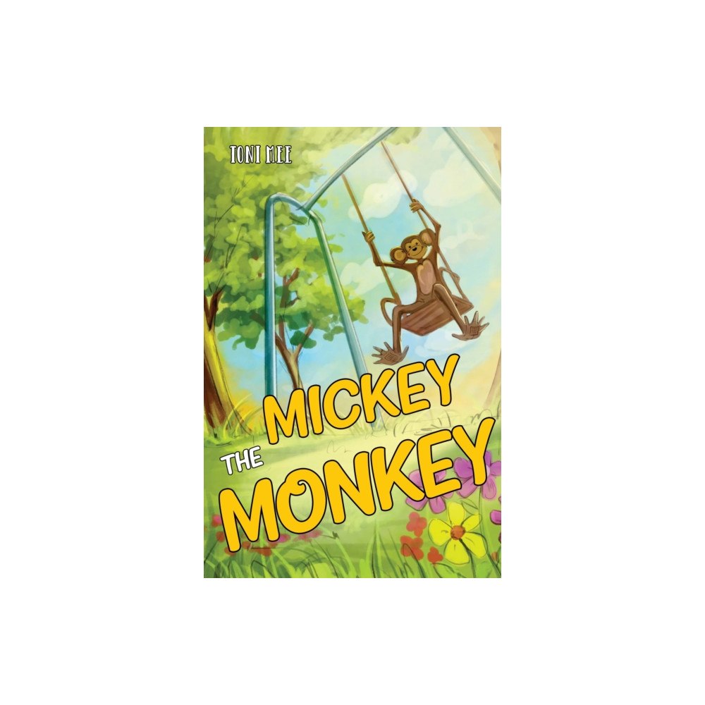 Pegasus Elliot Mackenzie Publishers Mickey The Monkey (häftad, eng)