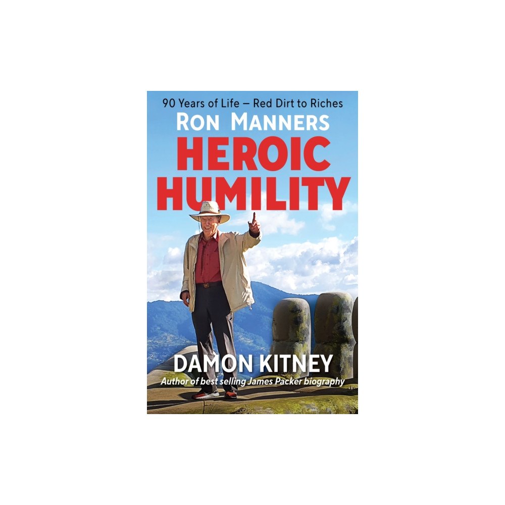 Wilkinson Publishing Ron Manners Heroic Humility (häftad, eng)