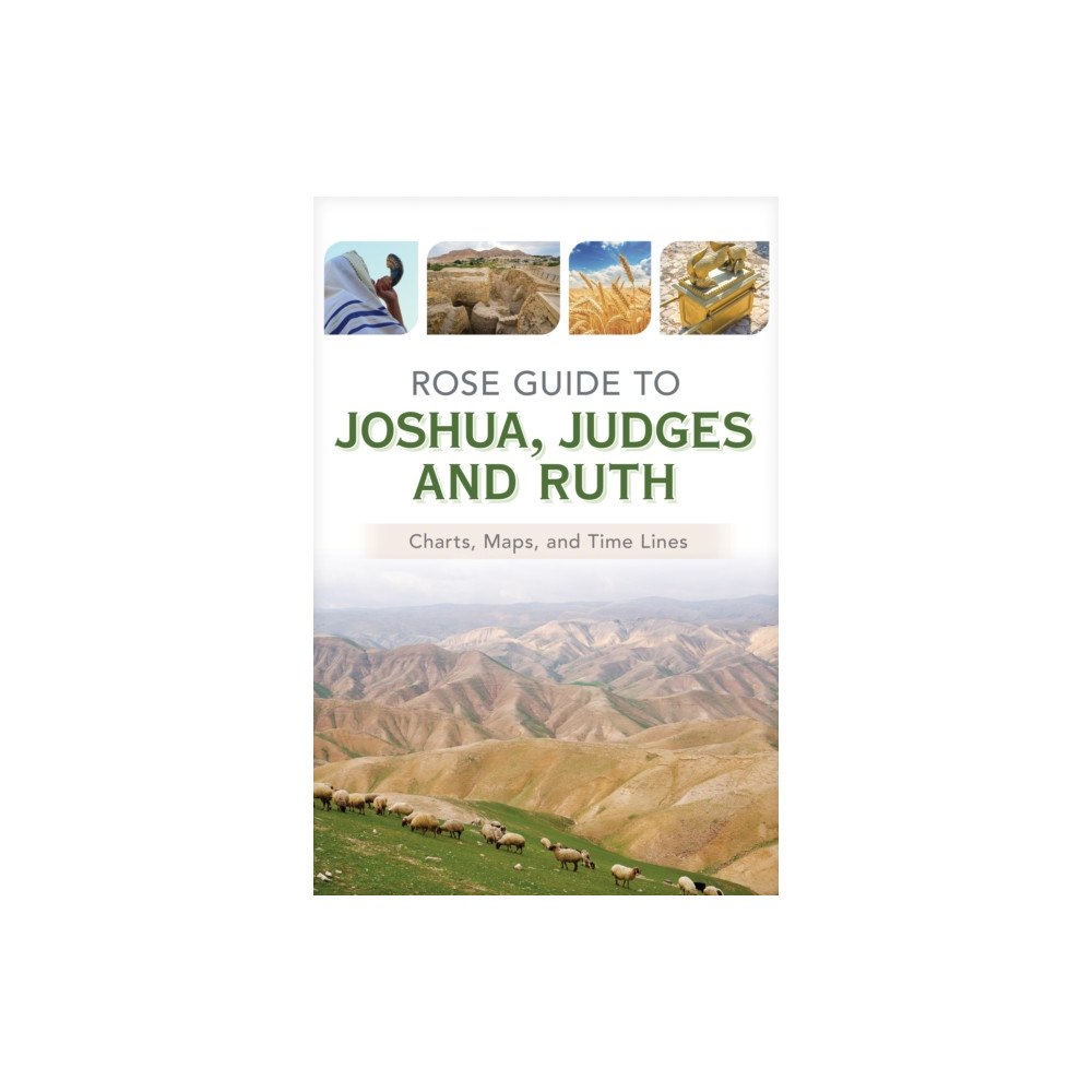 Rose Publishing Rose Guide to Joshua, Judges and Ruth (häftad, eng)