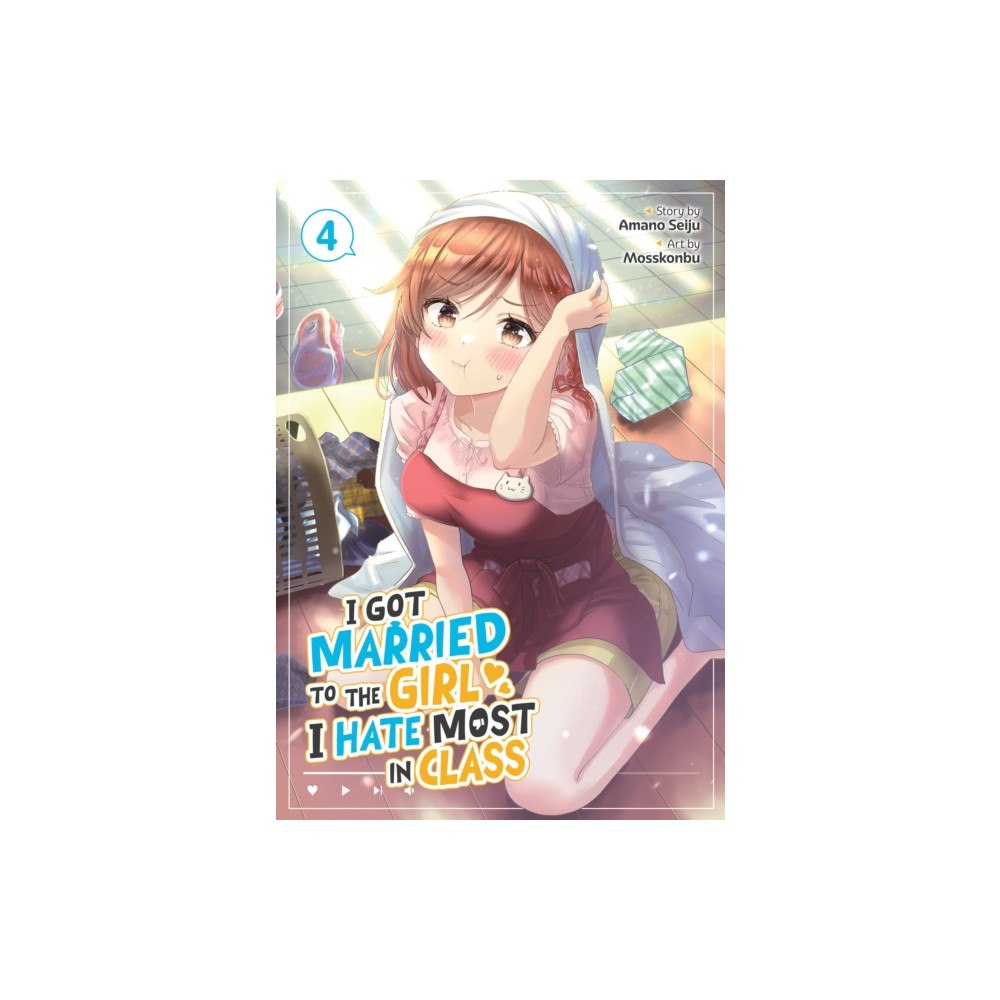 Seven Seas Entertainment, LLC I Got Married to the Girl I Hate Most in Class (Manga) Vol. 4 (häftad, eng)