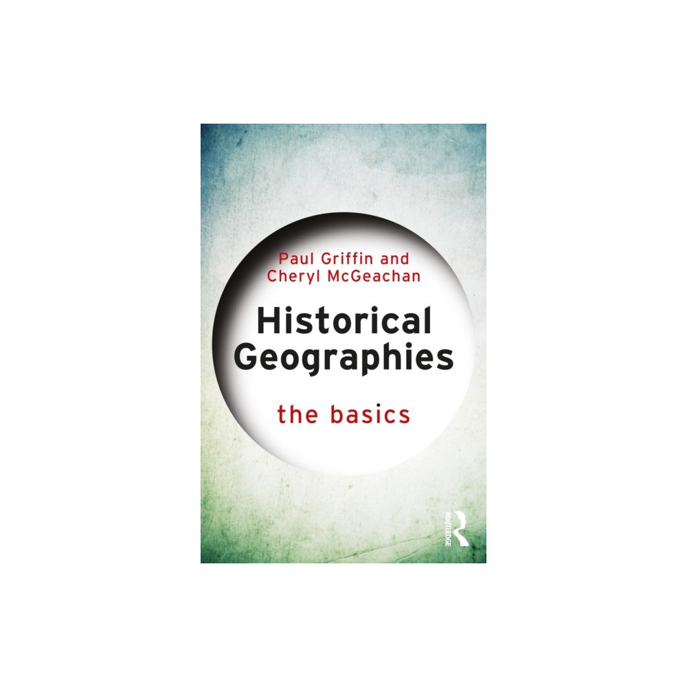 Taylor & francis ltd Historical Geographies (häftad, eng)