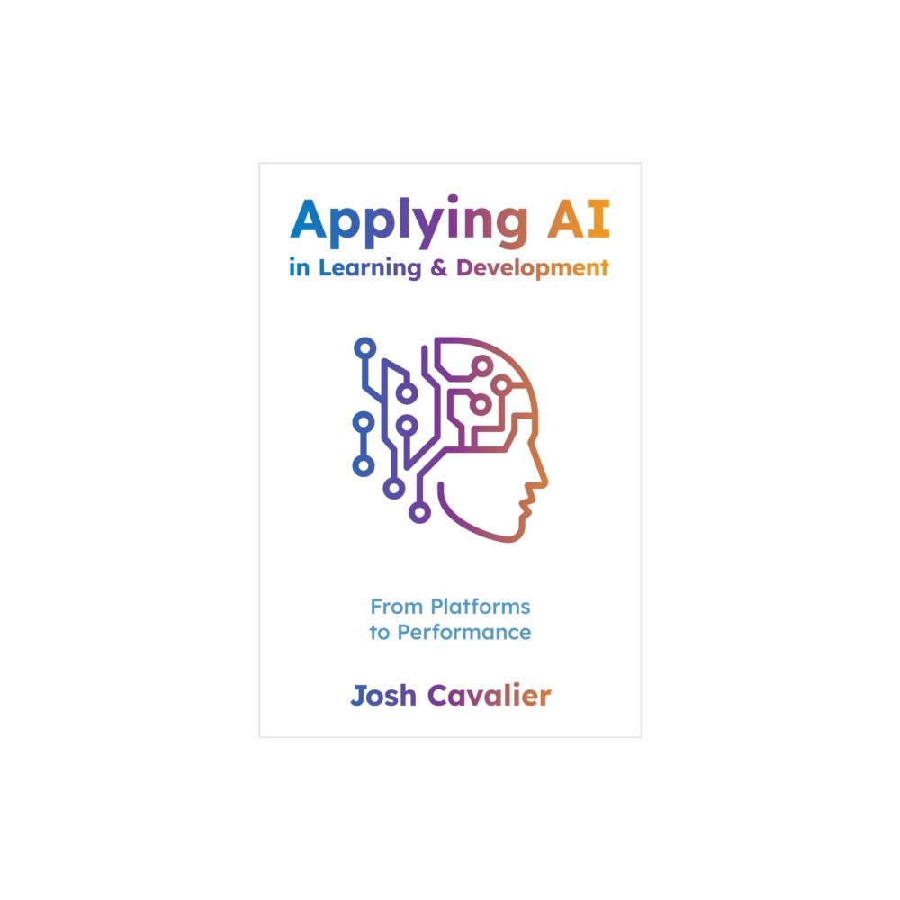 American Society for Training & Development Applying AI in Learning and Development (häftad, eng)