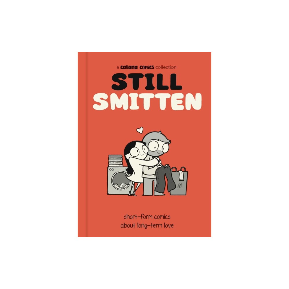 Andrews McMeel Publishing Still Smitten (inbunden, eng)