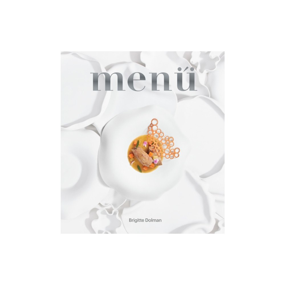 Turner Publicaciones Brigitte Dolman: Menu (inbunden, eng)